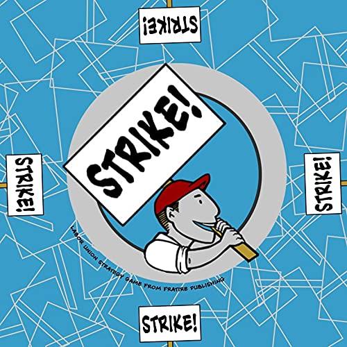 STRIKE! STRIKE! STRIKE! STRIKE! STRIKE! LABOR UNIO Strike! Board Game