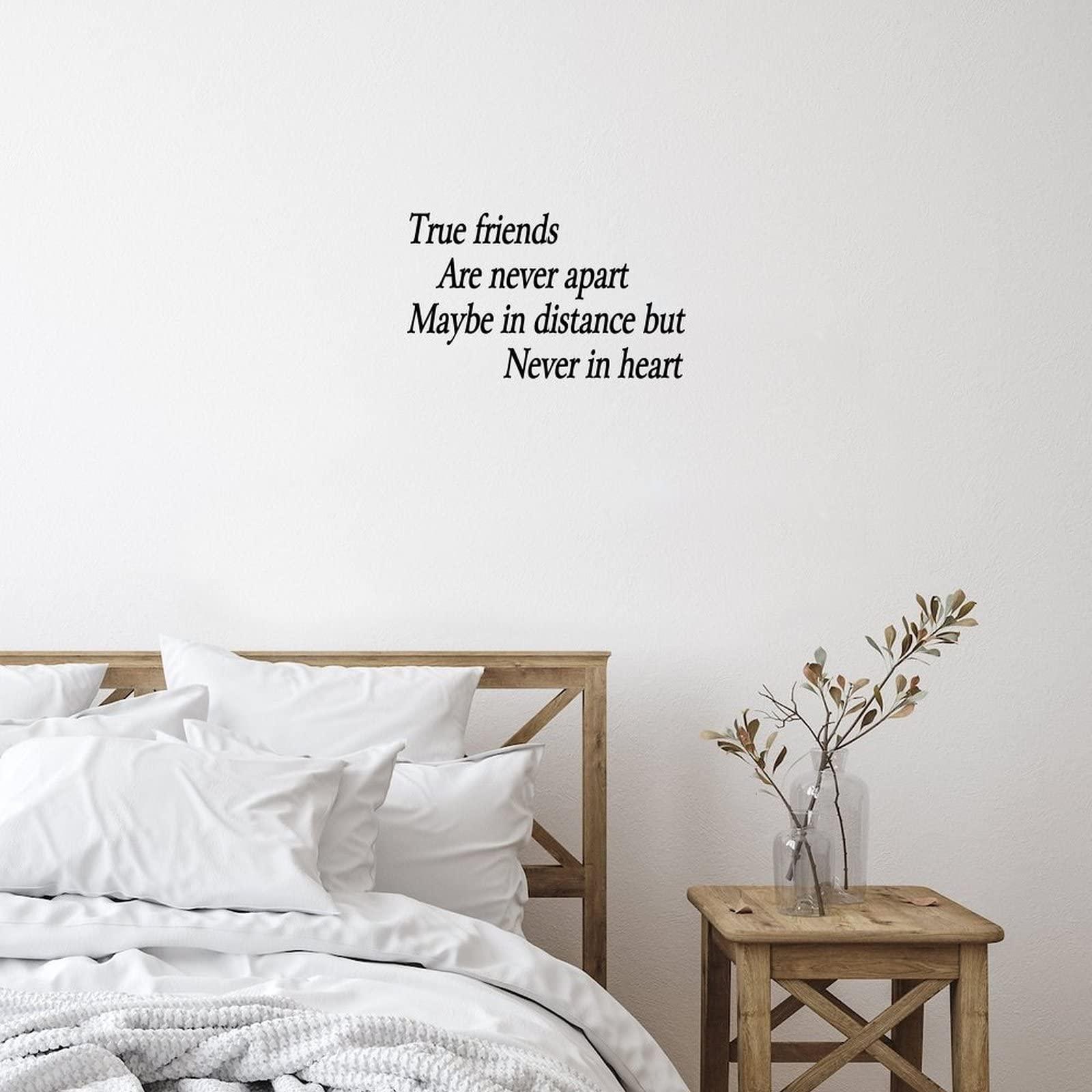 Autravelco Backdrop Wall Art Lettering Wall Stickers True Friends are Never Apart Maybe in Distance But Never in Heart Peel and Stick Home Decals for School Nursery Family Mirrors Vinyl