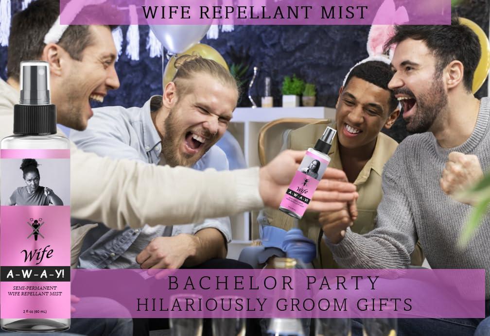 A-W-A-Y! A-W-A-Y! Wife Repellant Mist Funny Gifts for Men - Hilarious Bachelor Party Gifts - Unique Gag Gifts for Husband- Novelty Gifts for Friends - Prank Gift. (101)